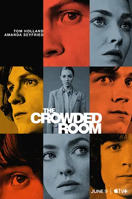 拥挤的房间 The Crowded Room